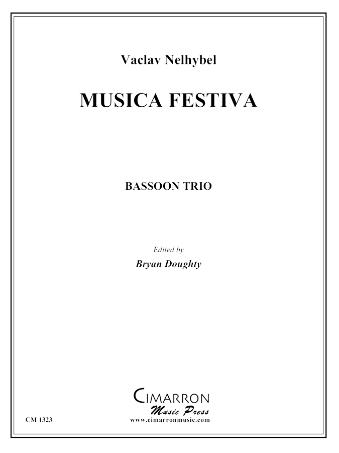 Nelhybel - Musica Festiva - Bassoon Trio