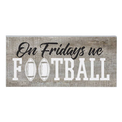 On Fridays We Football