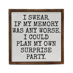 Plan My Own Surprise Sign With Sayings - Funny Home Decor